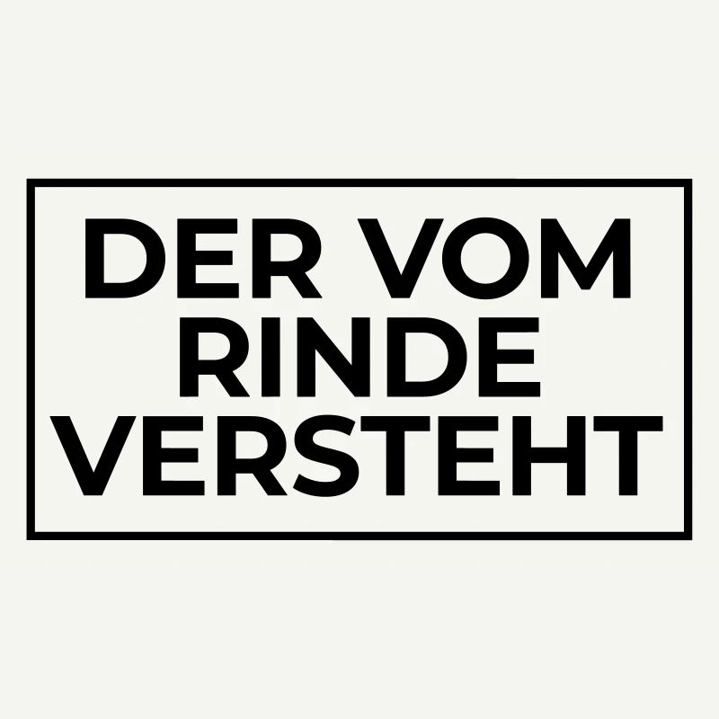 der vom Rinde versteht
