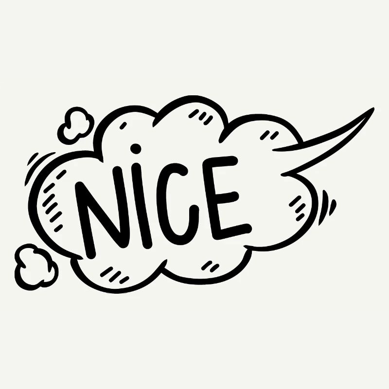 Speech bubble nice comic