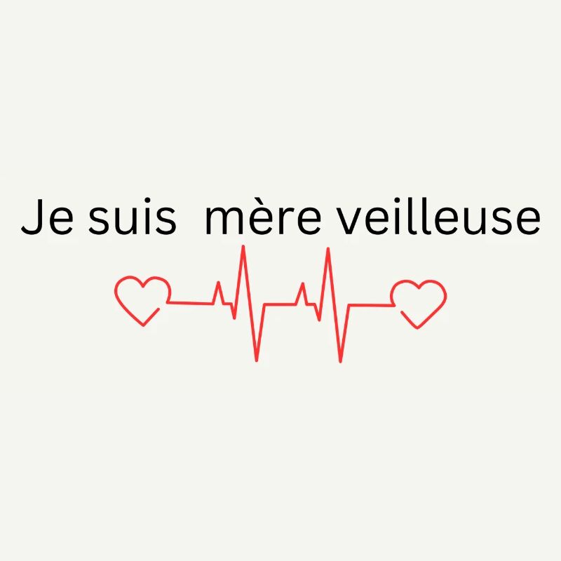 Je suis mère veilleuse