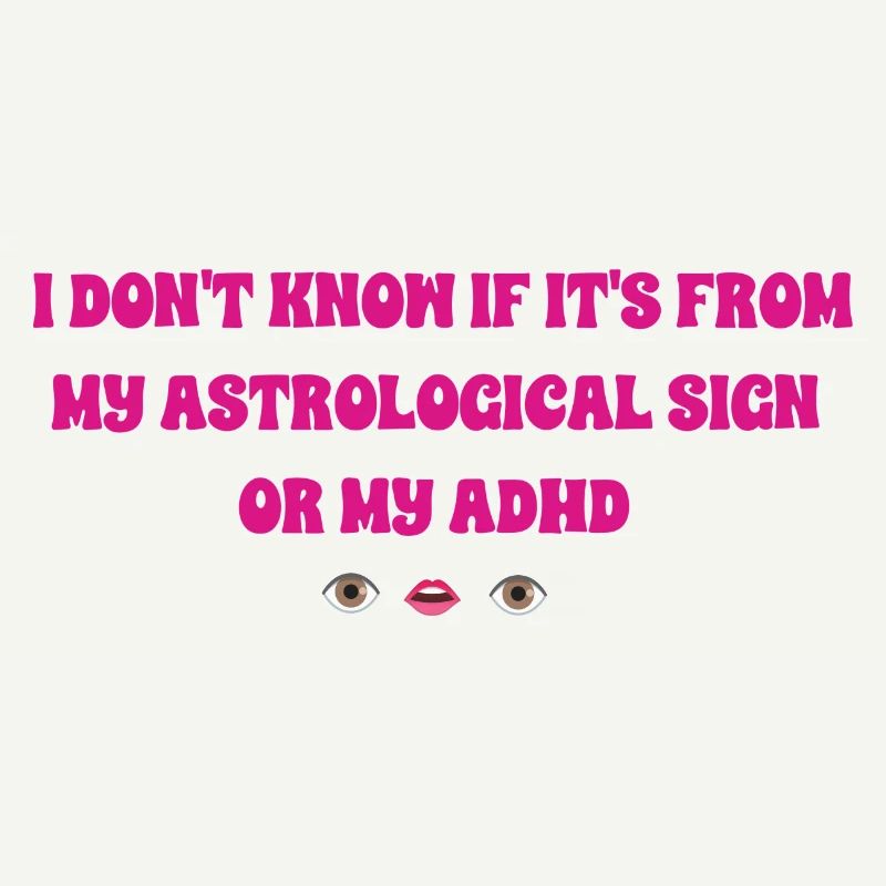 Astro ADHD girly