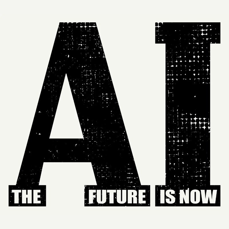 Artificial Intelligence - AI - The future is now