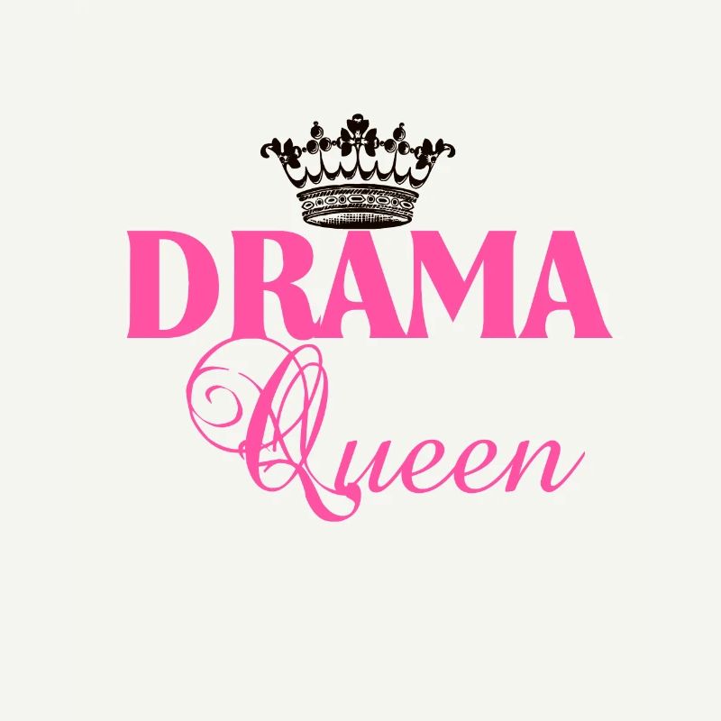 Drama Queen