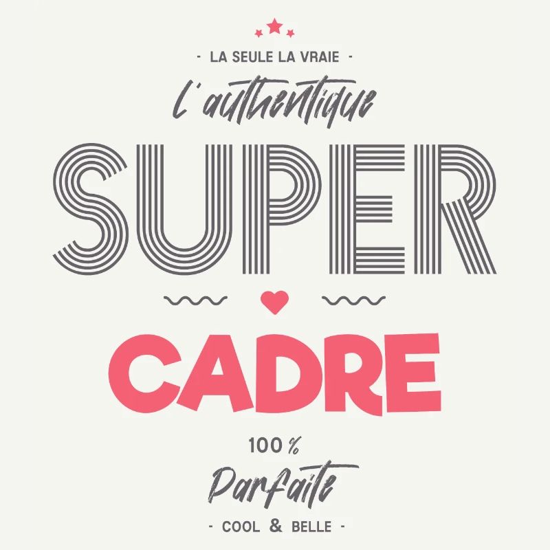 L authentique super cadre