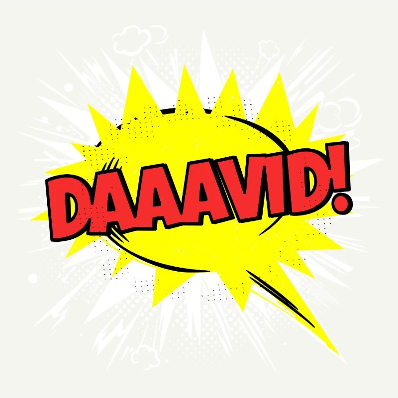 David Nom drôle bulle de dialogue Daaavid !