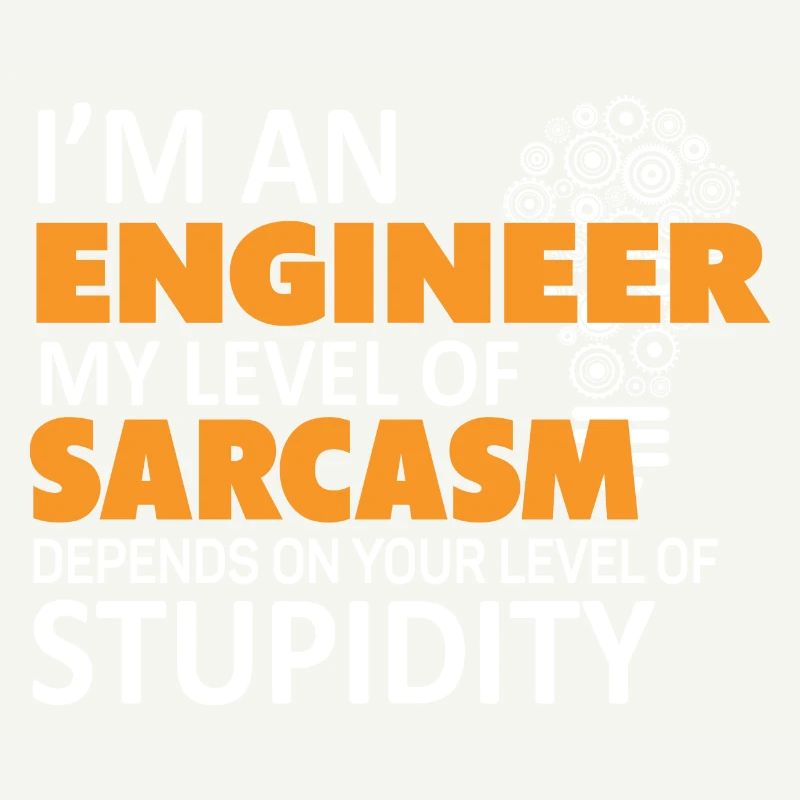 Engineer saying