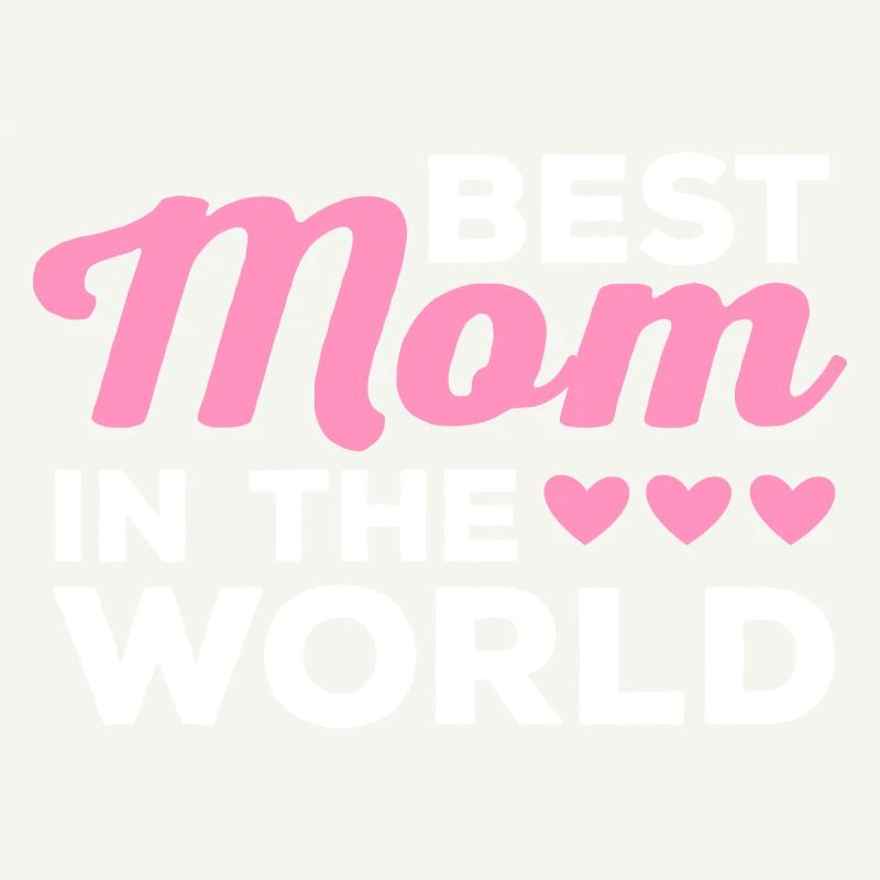 Die beste Mutter der Welt - Muttertag