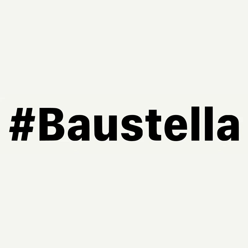 Baustella / chantier