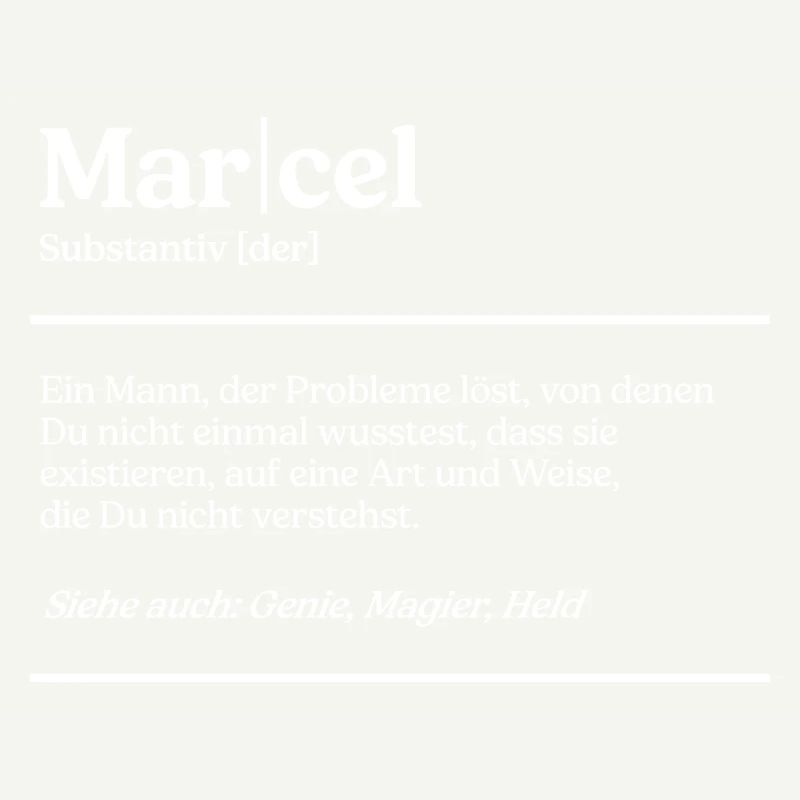 Marcel Name Definition Design für stolze Marcels