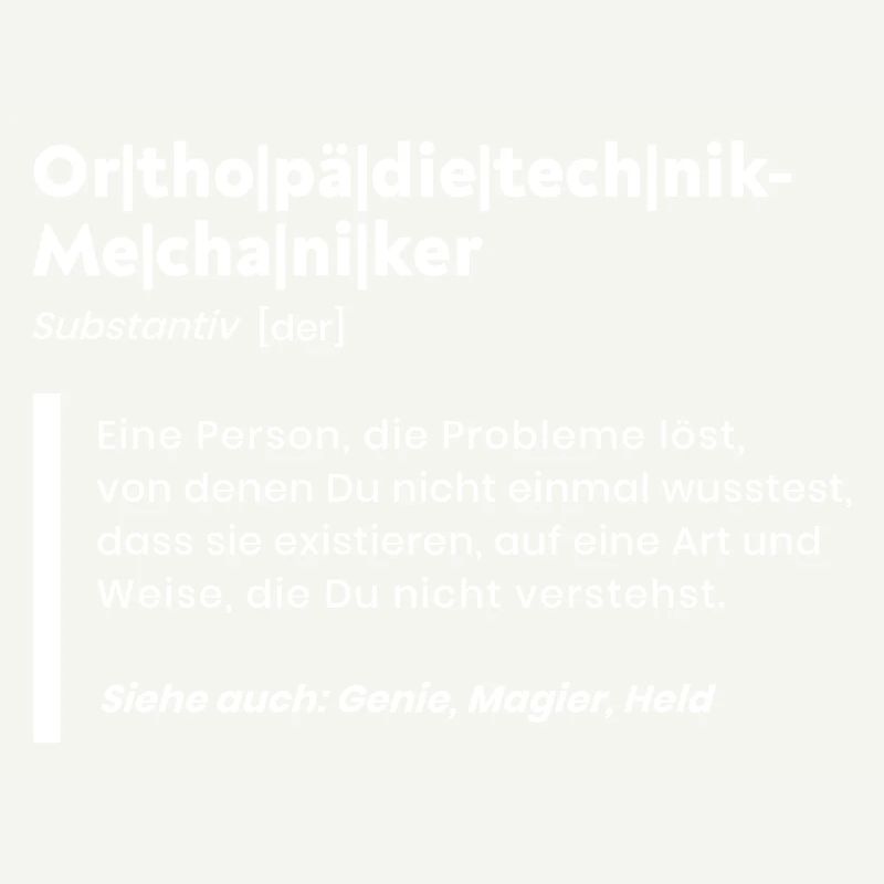 Orthopädietechnik-Mechaniker Definition Handwerker