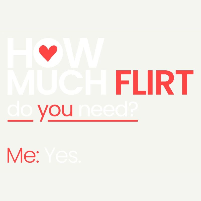 Wie viele Flirts?