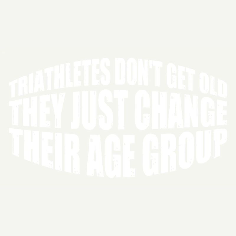 Triathletes Don't Get Old 4
