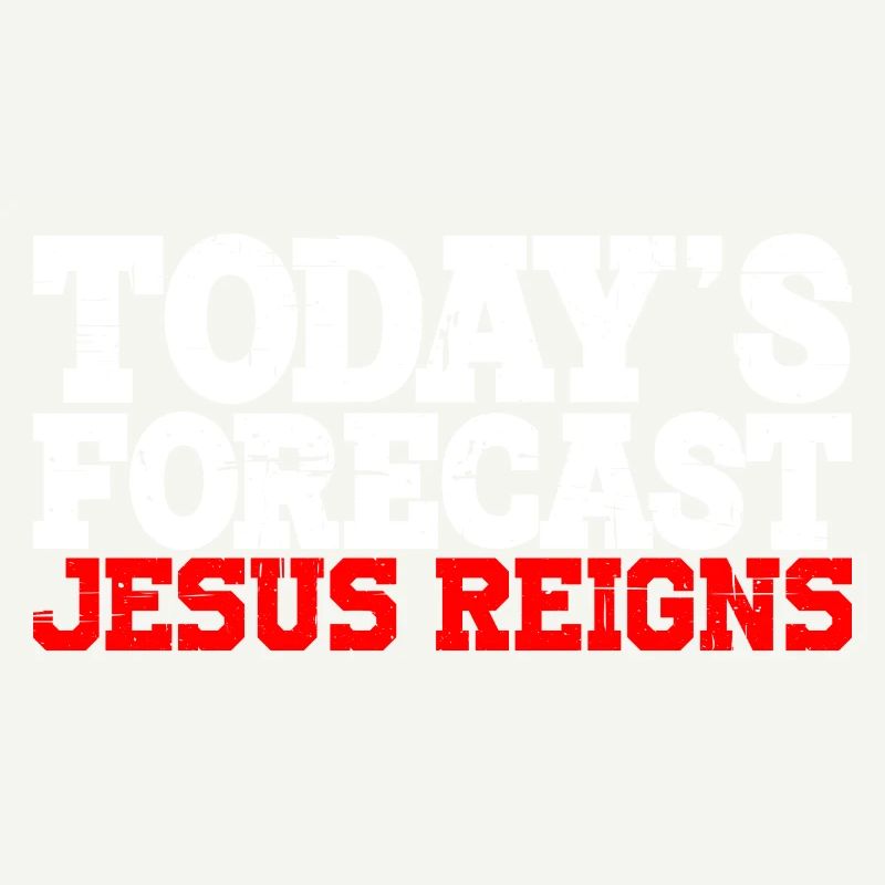 Today's Forecast, Jesus Reigns 6