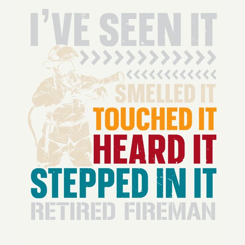 Retired Firefighter Firefighting FireWe