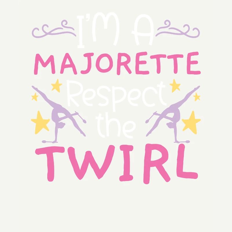 Ich bin eine Majorette Respektiere den Wirbel Bato