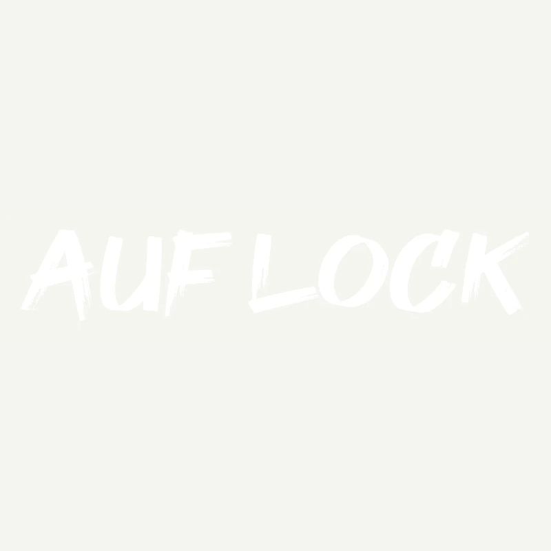 Auf Lock - Jugendwort