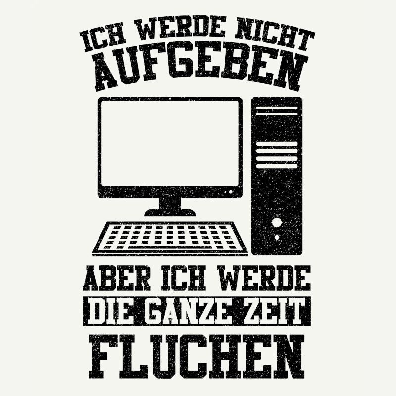 Admin Softwareentwickler Informatik Lustige Sprüch