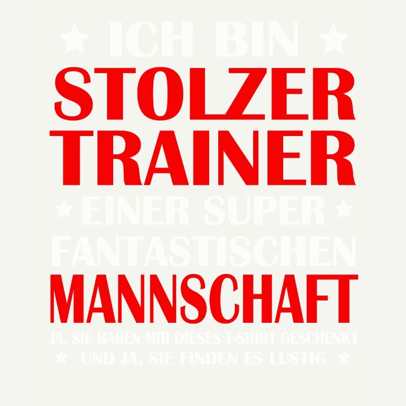 Trainer Coach Spruch Mannschaft Sportlehrer