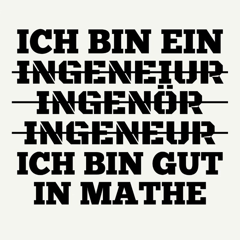 Ingenieur Ich bin gut in Mathe Geschenk