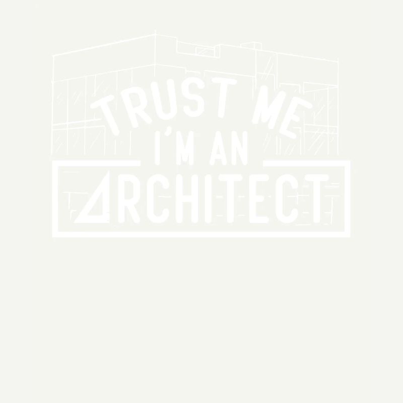 Croyez-moi, je suis architecte architecte profession