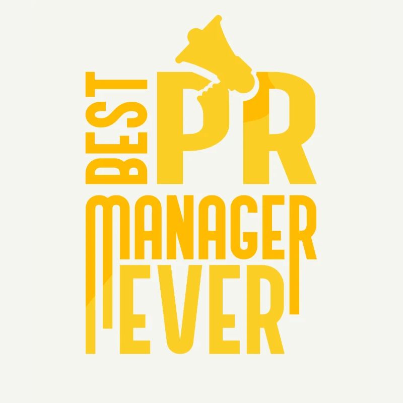 Best Pr Manager Ever Public Relations Profession