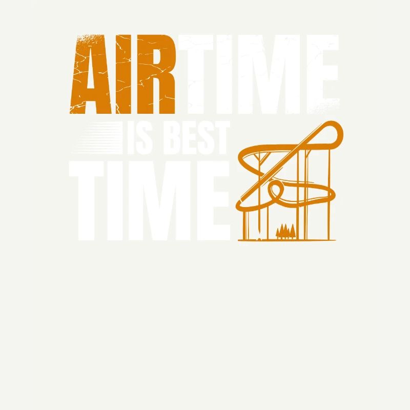Airtime Is Best Time Roller Coaster Carnival