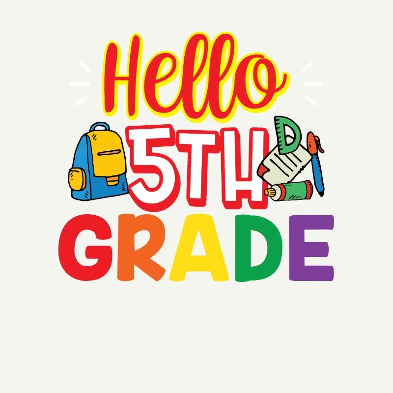 Hello 5th grade fifth 5th grade fifth graders