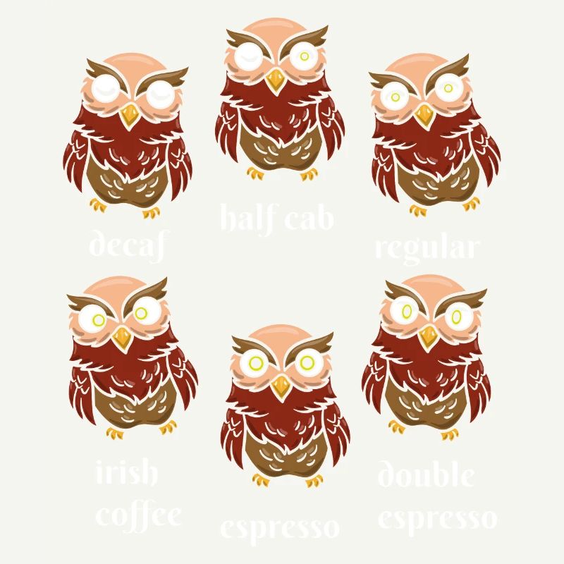 Bird Whisperer Owl Caffeine Drinker