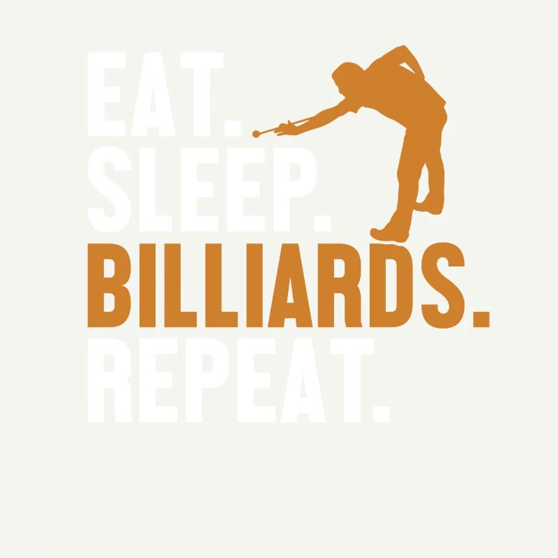 Eat Sleep Billiards Repeat Billardtisch Billiards