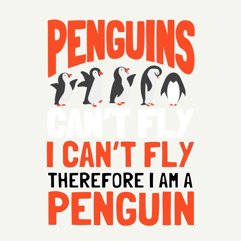 Penguins can't Fly Seevogel Königspinguin Pinguin