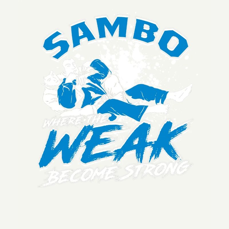 Sambo Where The Weak Become Strong