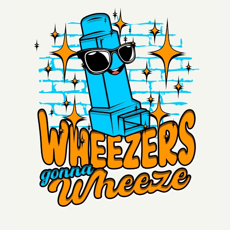 Asthma Asthmatiker Wheezers Gonna Wheeze