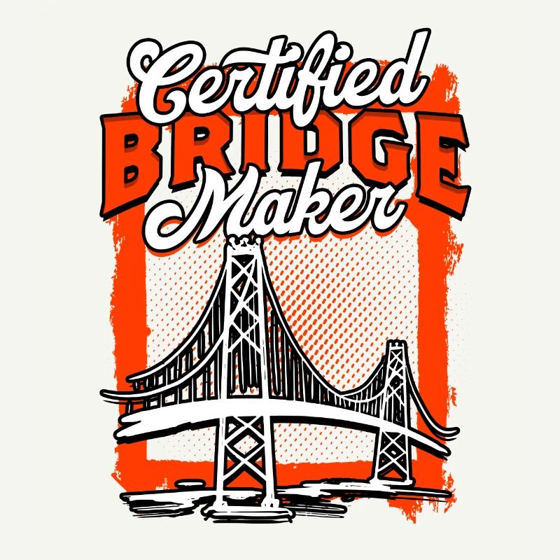 Bridge Engineer Certified Bridge Maker