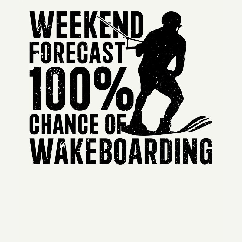 Prévisions week-end 100 % de chance de Wakeboard