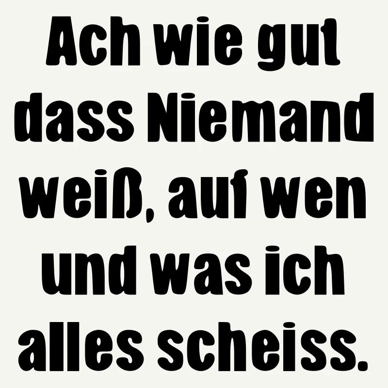 Lustiger cooler Spruch