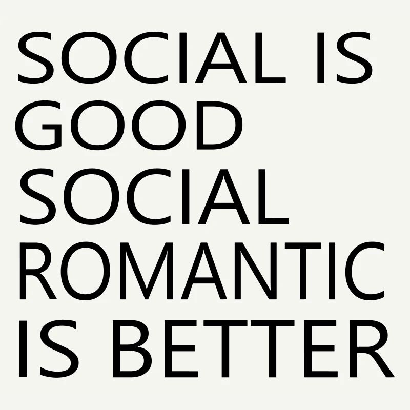 Social romantic