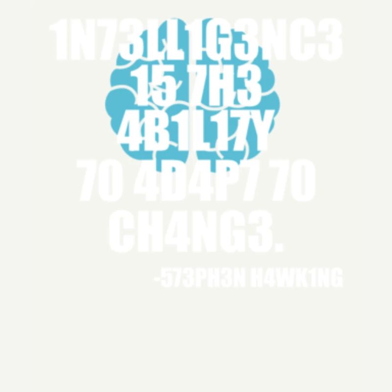 Intelligenz Stephen Hawking Zitat Motivation