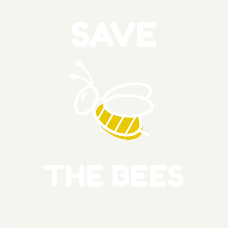 Save the Bees - Save the Bees