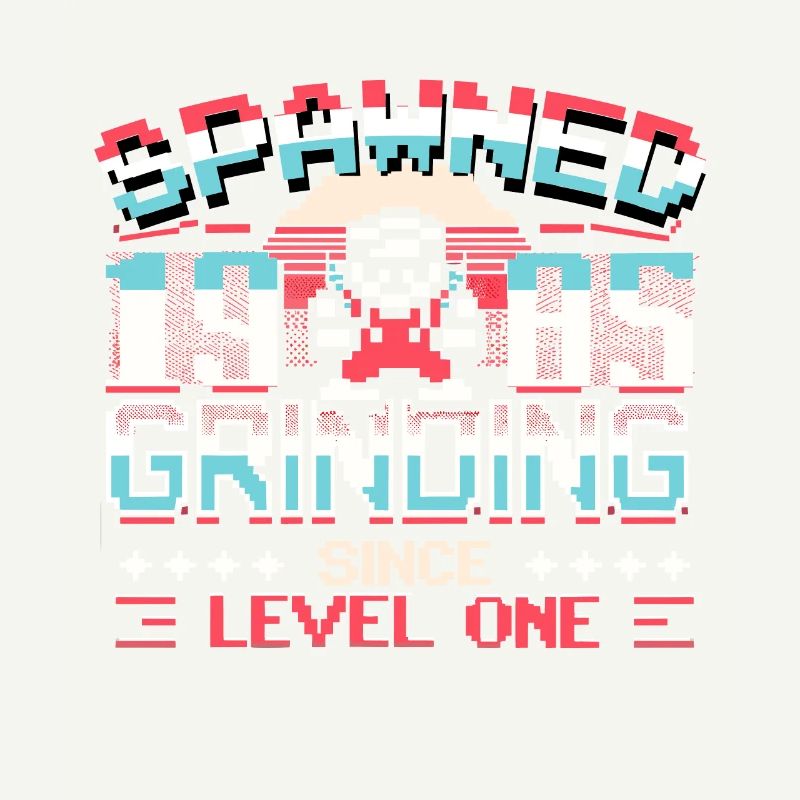 Spawned 1985 Grinding Since Level One Funny Gamer