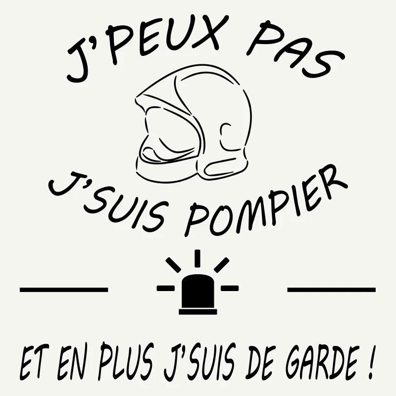 j peux pas j suis pompier