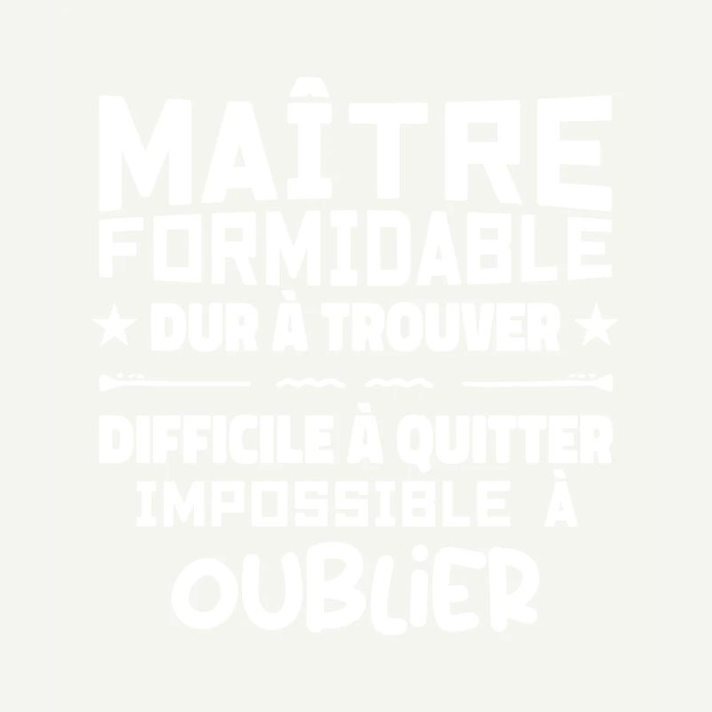 Maître formidable idée cadeau maître d'école