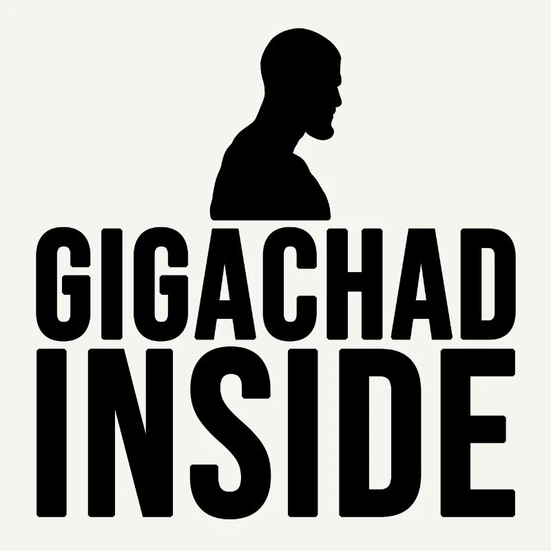 Gigachad inside (noir)