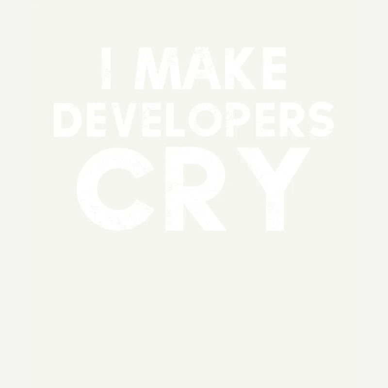 Je fais pleurer les développeurs distressed design QA