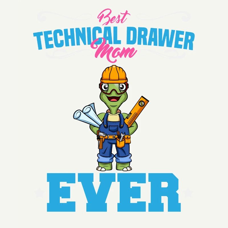 Best Technical Drawer Mom Ever Funny Archtect Gift