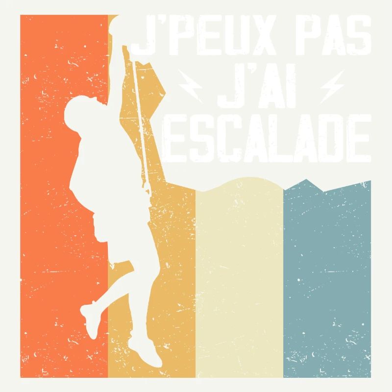Je Peux Pas J'ai Escalade