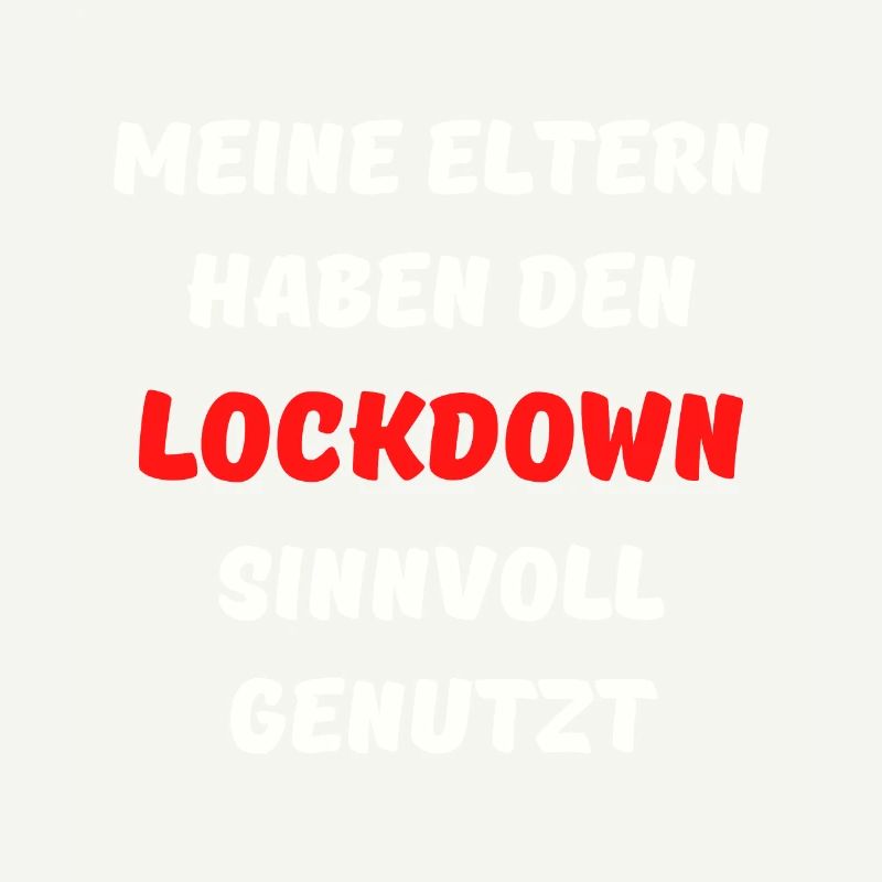Meine Eltern haben den Lockdown Sinnvoll