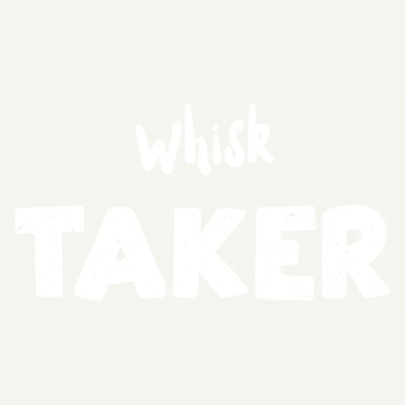 Whisk Taker - Baking