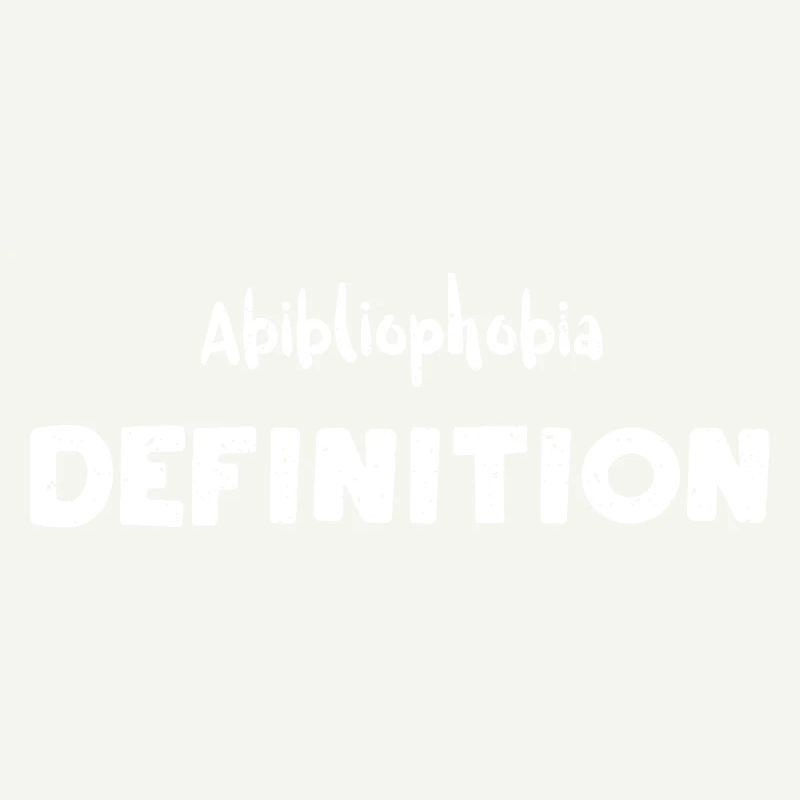 Abibliophobia Definition - Reading