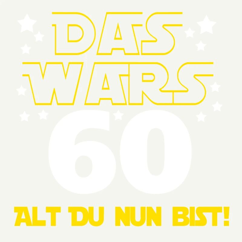 60. Geburtstag , 60 Alt du nun bist