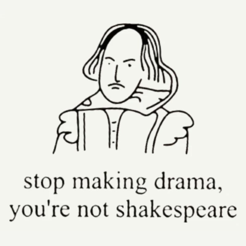 Stop Making Drama