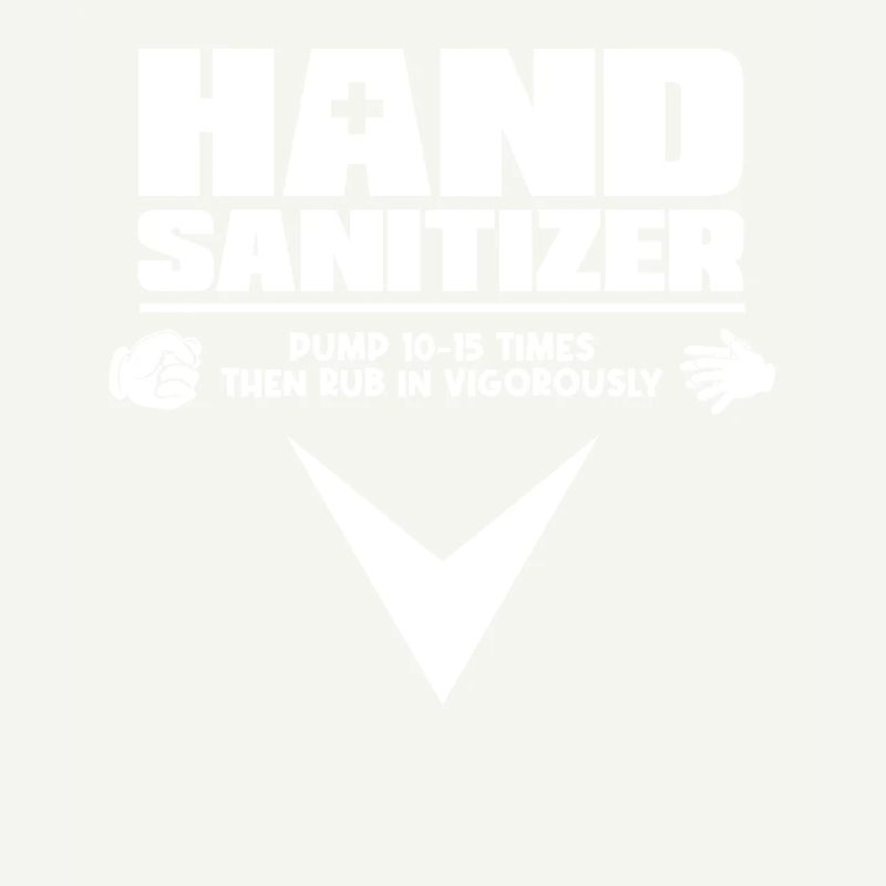 Hand Sanitizer Instructions Humorous Note for